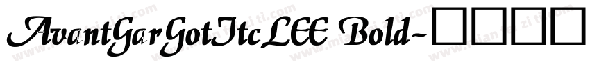 AvantGarGotItcLEE Bold字体转换